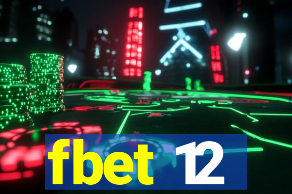 fbet 12